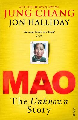 Mao: The Unknown Story - Halliday, Jon, and Chang, Jung