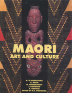 Maori Art and Culture - Te Awekotuku, N., and Neich, M., and Pendergrast, M.