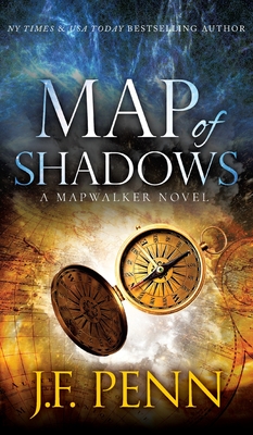 Map of Shadows: A Mapwalker Novel - Penn, J F