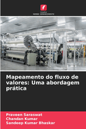 Mapeamento do fluxo de valores: Uma abordagem prtica
