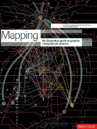 Mapping: An Illustrated Guide to Graphic Navigational Systems