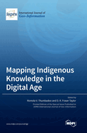 Mapping Indigenous Knowledge in the Digital Age