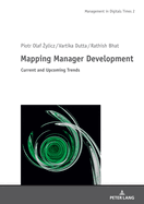 Mapping Manager Development: Current and Upcoming Trends