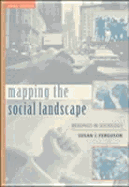 Mapping the Social Landscape: Readings in Sociology