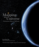 Mapping The Universe: The Interactive History of Astronomy