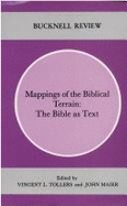 Mappings of the Biblical Terrain: The Bible as Text (Bucknell Review, Vol. 33, No. 2) - Tollers, Vincent L, and Maier, John