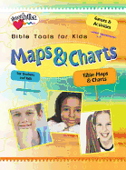 Maps and Charts (Heartshaper Bible Tools for Kids)
