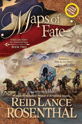 Maps of Fate (Large Print): Large Print Edition - Rosenthal, Reid Lance