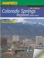 MAPSCO Colorado Springs Regional Street Atlas: Including Pueblo - MAPSCO (Creator)