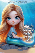 Mara and the Secrets of the Sea