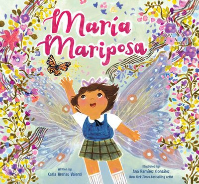 Mara Mariposa - Valenti, Karla Arenas