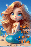 Mara y los Secretos del Mar