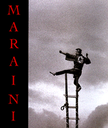 Maraini: Acts of Photography, Acts of Love - Maraini, Fosco, and Maraini, Dacia, and Collcutt, Martin