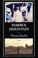 Marble Mountain - Karlin, Wayne