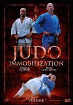 Marc Verillotte: Judo Immobilization, Vol. 1