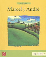 Marcel y Andre