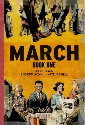 March: Book One - Lewis, John, Dr., Ed.D, and Aydin, Andrew
