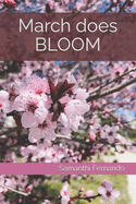 March does BLOOM: Artistic Impressions
