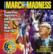March Madness: Cinderellas, Superstars, and Chapions from the Final Four