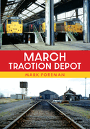 March Traction Depot