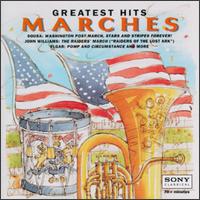 Marches: Greatest Hits - Crispian Steele-Perkins (trumpet); Eastman Wind Ensemble; Edward Carroll (trumpet); Harmony Military Band;...