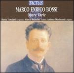 Marco Enrico Bossi: Opere Varie