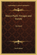 Marco Paul's Voyages and Travels: Vermont