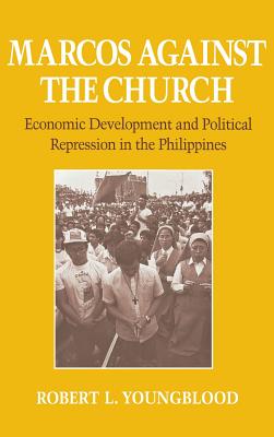 Marcos Against the Church - Youngblood, Robert