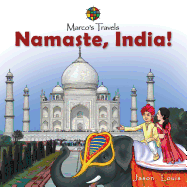 Marco's Travels: Namaste, India!