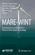 MARE-WINT: New Materials and Reliability in Offshore Wind Turbine Technology