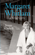 Margaret Whitlam - Mitchell, Susan