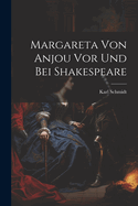 Margareta Von Anjou Vor Und Bei Shakespeare