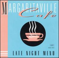 Margaritaville Cafe Late Night Menu - Various Artists