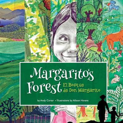 Margarito's Forest - Carter, Andy, and Omar, Mejia (Translated by)