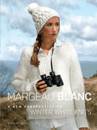 Margeau Blanc: A New Perspective on Winter White Knits