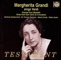Margherita Grandi sings Verdi - Andrew McKinley (vocals); Edward Thomas (vocals); Ernst Frank (vocals); Francesco Valentino (vocals); Italo Tajo (vocals);...