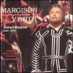 Margison Sings Verdi - Bryan Epperson (cello); James Westman (baritone); Marie Berard (violin); Richard Margison (tenor); Stanley McCartney (clarinet); Canadian Opera Company Orchestra; Richard Bradshaw (conductor)