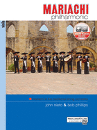 Mariachi Philharmonic (Mariachi in the Traditional String Orchestra): Viola, Book & CD