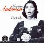 Marian Anderson The Lady