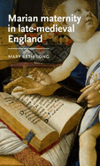 Marian Maternity in Late-Medieval England