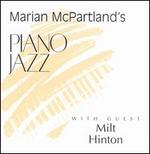 Marian McPartland's Piano Jazz with Guest Milt Hinton - Marian McPartland / Milt Hinton