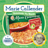 Marie Callender: Homemade Pie Maven: Homemade Pie Maven