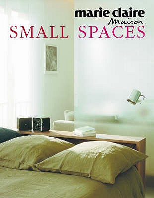 "Marie Claire Maison" Small Spaces - Mandleberg, Hilary