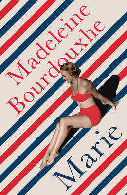 Marie - Bourdouxhe, Madeleine