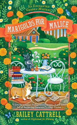 Marigolds for Malice - Cattrell, Bailey
