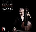Marin Marais: Jeux d'Harmonie