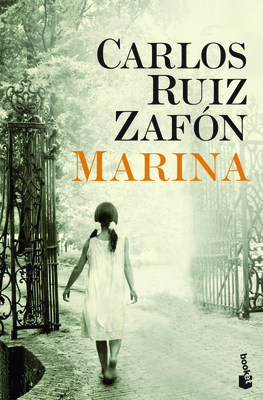 Marina - Ruiz Zafon, Carlos