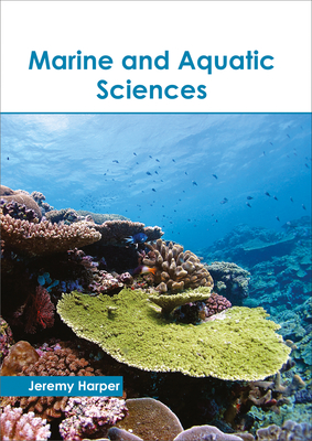 Marine and Aquatic Sciences - Harper, Jeremy (Editor)