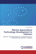 Marine Aquaculture Technology Development in Pakistan