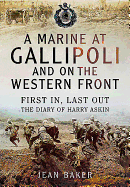 Marine at Gallipoli and on the Western Front